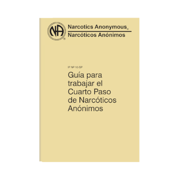 Guía para trabajar el Cuarto Paso de NA